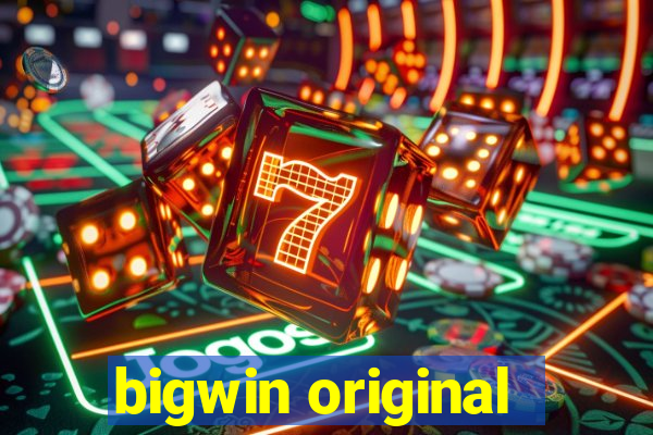 bigwin original